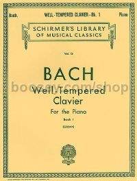 Well-Tempered Clavier For The Piano Book I (Schirmer's Library of Musical Classics)
