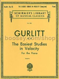 Easiest Studies In Velocity Op. 83 (Schirmer's Library of Musical Classics)