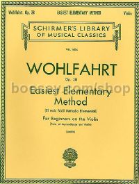 Easiest Elementary Method For Beginners Op. 38 Violin (Schirmer's Library of Musical Classics)