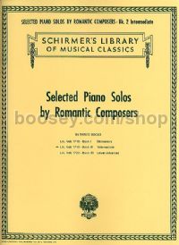 Selected Piano Solos By Romantic Composers Volume 2