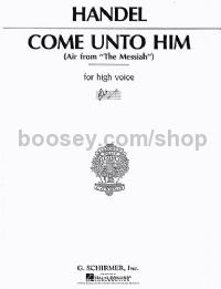 Come Unto Him (Messiah) High Voice