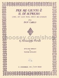 Per Me Giunto E Il Di Supremo (From Don Carlos) - Tenor & Piano