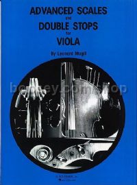 Advanced Scales And Double Stops for Viola