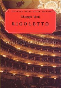 Rigoletto Vocal Score P/b Ed2562 (Schirmer Opera Score Editions)