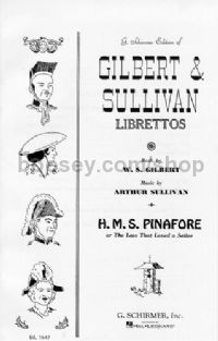 Gilbert And Sullivan Hms Pinafore (Libretto) Opera