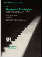 Keyboard Strategies for The Older Beginner Master Text II