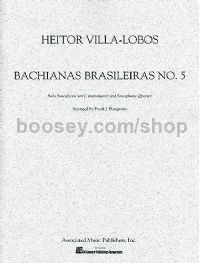 Bachianas Brasileiras No5 Sax Quartet