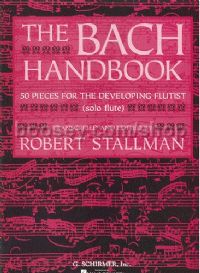The Bach Handbook 50 Pieces for The Developing Flautist