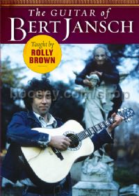 The Guitar of Bert Jansch taught by Rolly Brown (DVD)