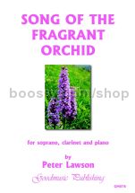 Song of the Fragrant Orchid for soprano, clarinet & piano