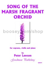 Song of the Marsh Fragrant Orchid for voice & piano