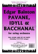 Pavane, Idyll & Bacchanal for string orchestra (score & parts)