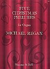 Five Christmas Preludes for organ