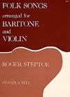 Folk Songs (Early One Spring; Brigg Fair) - Baritone and Violin