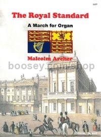 The Royal Standard: A March for Organ