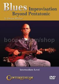 Blues Improvisation Beyond Pentatonic DVD