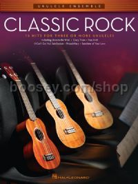 Classic Rock: 15 Hits for Three or More Ukuleles