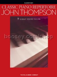 Classic Piano Repertoire – John Thompson: Elementary