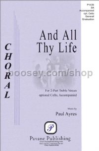 And All Thy Life for 2-part choir