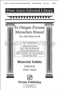 Es Gingen Zweene Menschen Hinauf for SATB choir