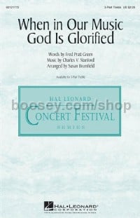 When in Our Music God Is Glorified (3-Part Choir)