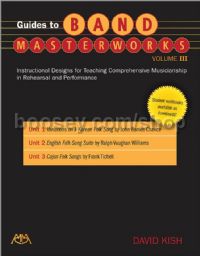 Guides to Band Masterworks, Vol. 3