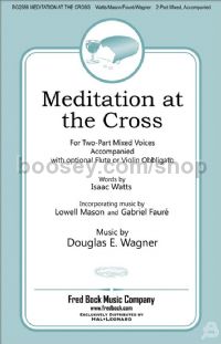 Meditation at the Cross for 2-part mixed choir (score)
