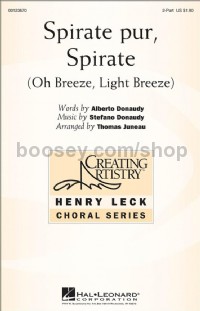 Spirate Pur, Spirate (oh Breeze, Light Breeze) (2-Part Choir)