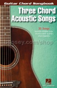 Three Chord Acoustic Songs (Guitar Chord Songbook)