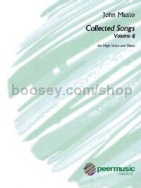 Collected Songs, Vol. 4 for high voice & piano