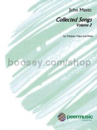 Collected Songs, Vol. 2 for medium voice & piano