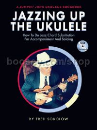 Jazzing Up the Ukulele (+ CD)