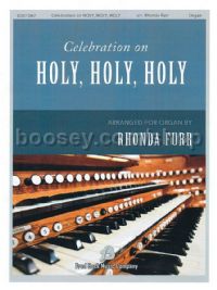 Celebration on Holy, Holy, Holy for organ