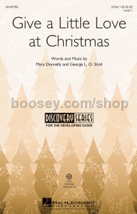 Give a Little Love at Christmas (2-Part Choir)