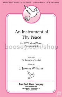 An Instrument of Thy Peace for SATB choir