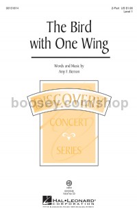 The Bird with One Wing (2-Part Choir)