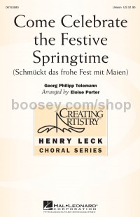 Come Celebrate the Festive Springtime (Unison Choral Score)