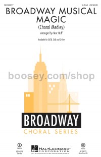 Broadway Musical Magic (2-Part Choir)