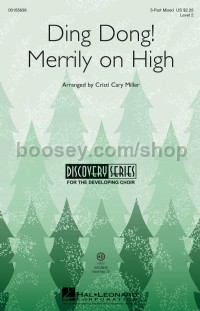 Ding Dong! Merrily On High (3-Part Choir)
