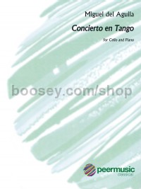 Concierto en Tango for Cello and Piano (Cello and Piano)