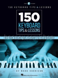 150 Keyboard Tips & Lessons (Book & Online Audio)