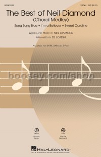 The Best of Neil Diamond (2-Part Choir)