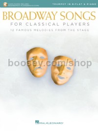 Broadway Songs for Classical Players - Trumpet/Piano (Book & Online Audio)