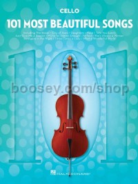 101 Most Beautiful Songs (Cello)