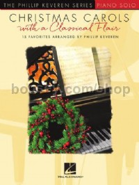 Christmas Carols with a Classical Flair (Piano)