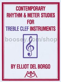 Contemporary Rhythm and Meter Studies for treble-clef instruments