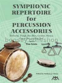 Symphonic Repertoire for Percussion Accessories