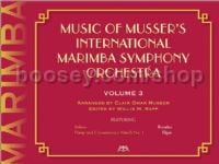 Music of Musser's International Marimba Symphony Orchestra, Vol. 3