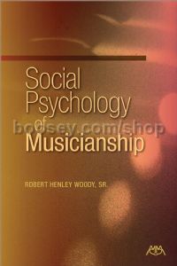 Social Psychology of Musicianship