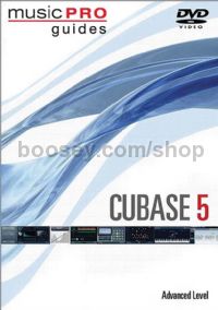 Music Pro Guides Cubase 5 advanced Level DVD